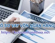 Dịch vụ làm hồ sơ báo cáo vay vốn ngân hàng